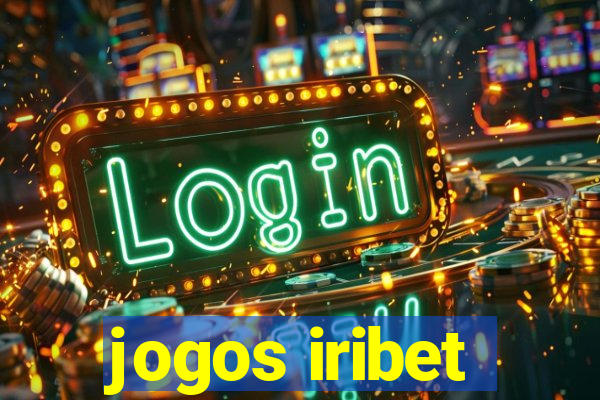 jogos iribet